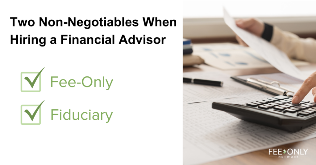 Fee-Only and Fiduciary Financial Advisors